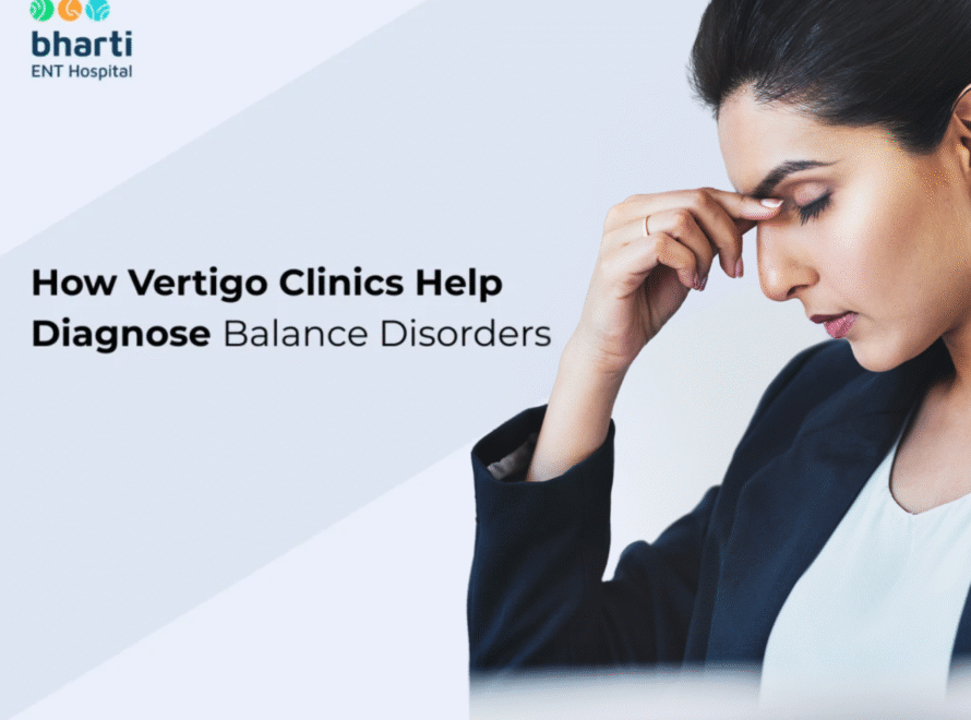 How Vertigo Clinics Help Diagnose Balance Disorders