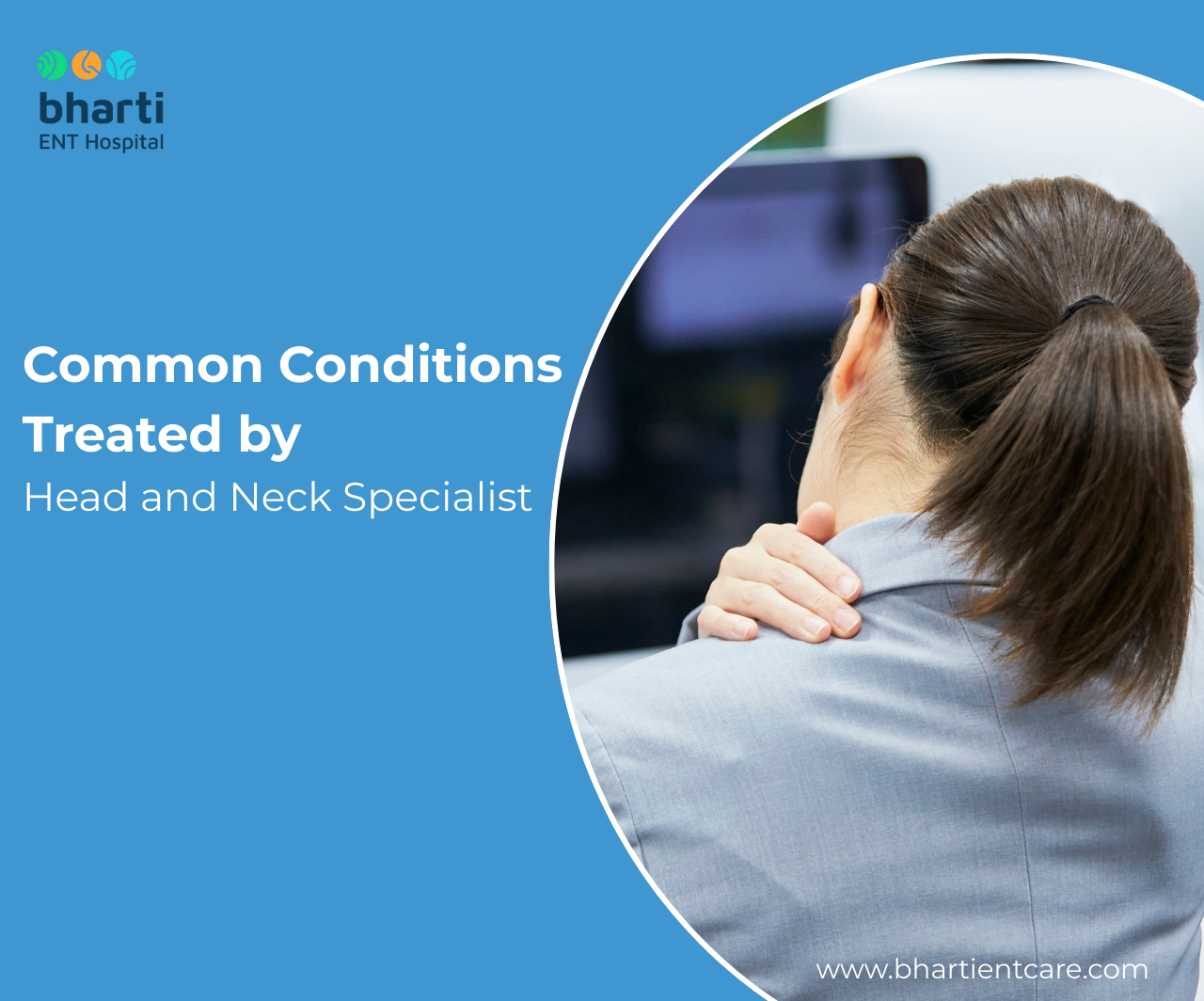 Common Conditions Treated by a Head and Neck Specialist