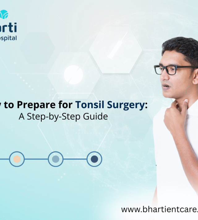 How to Prepare for Tonsil Surgery: A Step-by-Step Guide