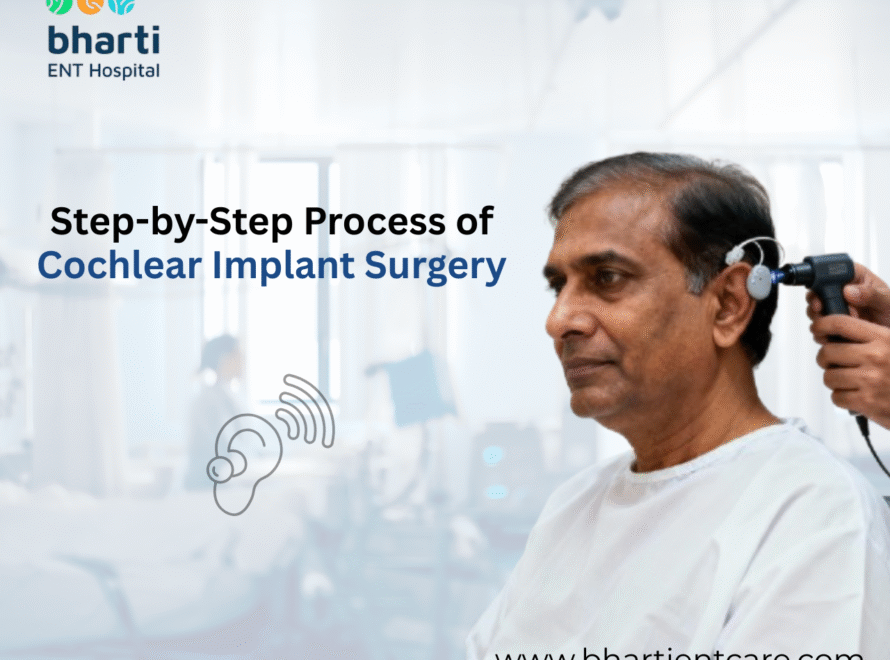 Step-by-Step Process of Cochlear Implant Surgery