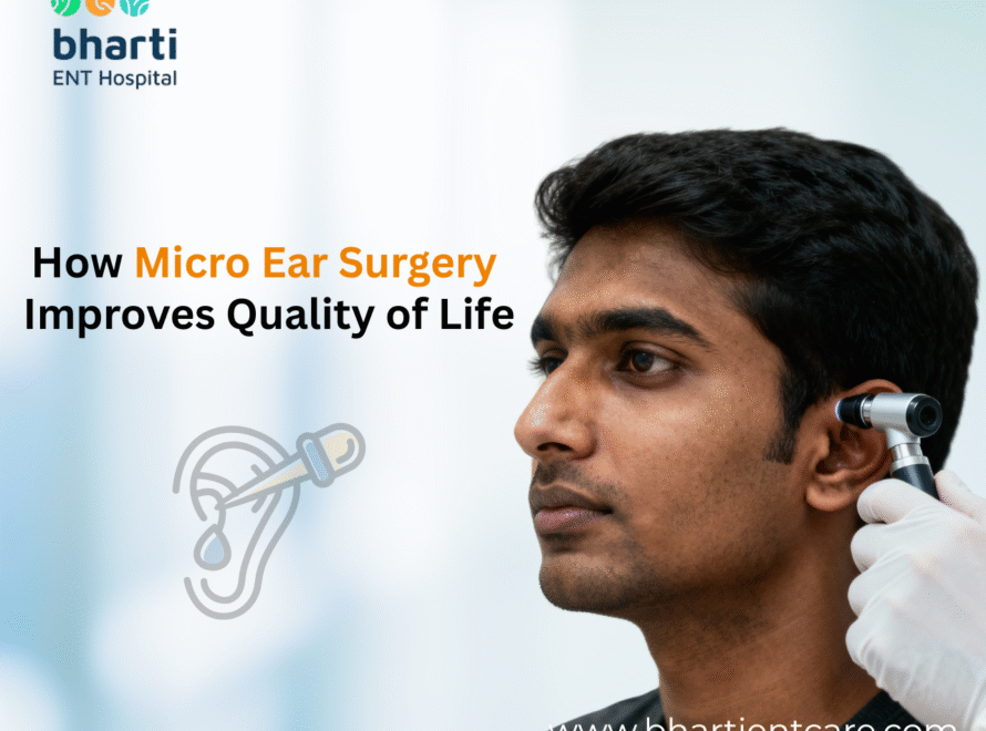 How Micro Ear Surgery Improves Quality of Life