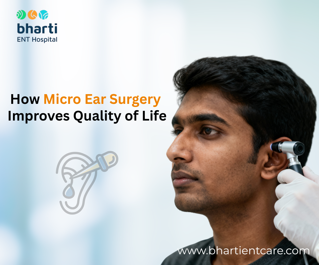 How Micro Ear Surgery Improves Quality of Life