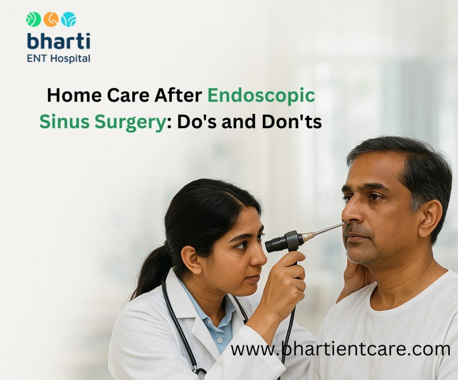 Home Care After Endoscopic Sinus Surgery Do's and Don'ts